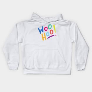 Woo Hoo! Kids Hoodie